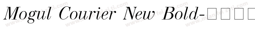 Mogul Courier New Bold字体转换